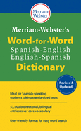 Merriam-Webster's Word-for-Word Spanish-English Dictionary, New Edition, 2021 Copyright, Mass-Market Paperback (Multilingual Edition)