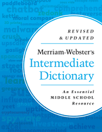 Merriam-Webster├óΓé¼Γäós Intermediate Dictionary | Middle School Dictionary | 2024 Copyright