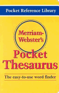 Merriam-Webster's Pocket Thesaurus (Pocket Reference Library)