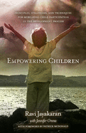 Empowering Children: Principles, Strategies, and Techniques for Mobilizing Child Participation in the Development Process