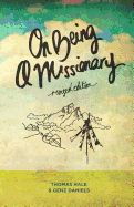 On Being a Missionary: (Revised Edition)