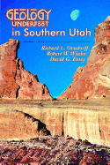 Geology Underfoot in Southern Utah