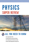 Physics Super Review