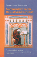 Smaragdus of Saint Mihiel: Commentary on the Rule of Saint Benedict (Cistercian Studies)