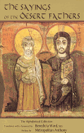 The Sayings of the Desert Fathers: The Alphabetical Collection (Volume 59)