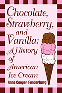'Chocolate, Strawberry, and Vanilla'