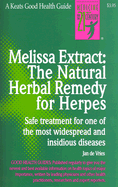 Melissa Extract: The Natural Remedy for Herpes
