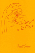 The Gospel of St. Mark: (CW 139)