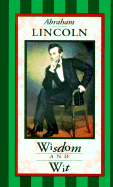 Abraham Lincoln Wisdom and Wit (Americana Pocket Gift Editions)