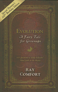 Evolution: A Fairy Tale For Grownups