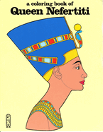 Queen Nefertiti-Coloring Book