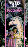 Magic's Pawn (The Last Herald-Mage Series, Book 1)