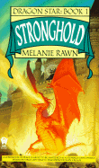 Stronghold (Dragon Star, Book 1)