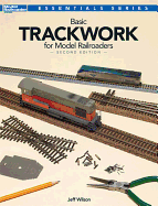 'Basic Trackwork for Model Railroaders, Second Edition'