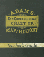Adam's Chart of History Teacher's Guide
