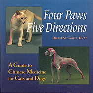 Four Paws, Five Directions: A Guide to Chinese Med