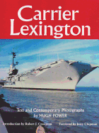 Carrier Lexington (Volume 61) (Centennial Series of the Association of Former Students, Texas A&M University)