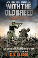 With the Old Breed: At Peleliu and Okinawa