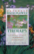 Advanced Bach Flower Therapy