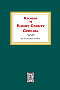Records of Elbert County, Georgia