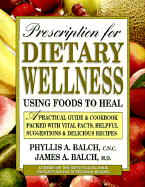 Prescription for Dietary Wellness
