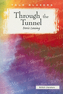 Through the Tunnel (Tale Blazers)