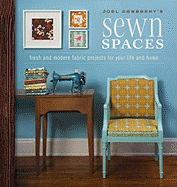 Joel Dewberry's Sewn Spaces: Fresh and Modern Proj