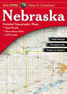 Nebraska Atlas and Gazetteer (Nebraska Atlas & Gazetteer)