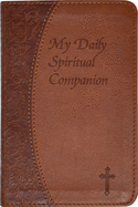 My Daily Spiritual Companion (Brown Imit. Leather)
