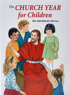 The Church Year For Children
