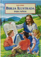 Biblia Ilustrada Para Ninos (Spanish Edition)