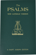 The Psalms : St. Joseph New Catholic Version