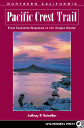 Pacific Crest Trail: Northern California