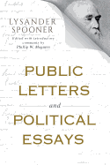 Public Letters and Political Essays