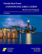 Florida Real Estate Continuing Education: the FLA.CE Program