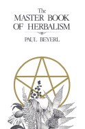 Master Book of Herbalism