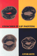 Exercises in Lip Pointing