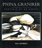 Pnina Granirer:  Portrait of an Artist