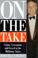 On the Take: Crime, Corruption, and Greed in the M