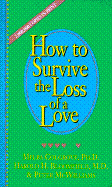 How to Survive the Loss of a Love