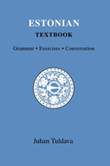 Estonian Textbook: Grammar - Exercises - Conversation