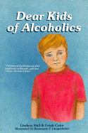 Dear Kids of Alcoholics