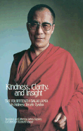 Kindness, Clarity, and Insight: The Fourteenth Dalai Lama, His Holiness Tenzin Gyatso (English and Tibetan Edition)