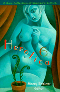 Herotica 6: A New Collection of Women's Erotica (H