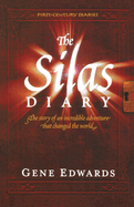 The Silas Diary (First Century Diaries)