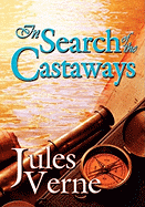 In Search of the Castaways (Illustrated)