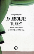 An Absolute Turkey (Oberon Classics)