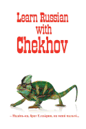 Russian Classics in Russian and English: Learn Russian with Chekhov (Russian Edition)