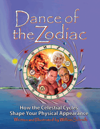 Dance of the Zodiac: How the Celestial Cycles Shape Your Physical Appearance