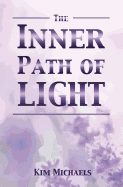 The Inner Path of Light